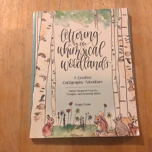 Lettering In The Whimsical Woodlands Peggy Dean